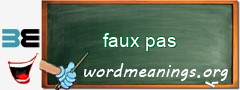 WordMeaning blackboard for faux pas